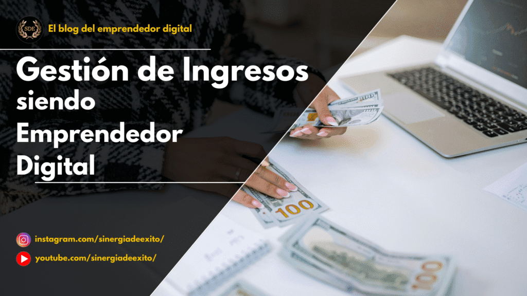 Portada del artículo "Cómo manejar tu dinero si eres emprendedor digital"