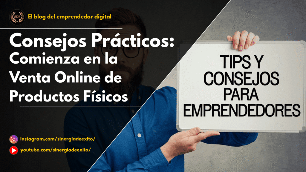 Portada del artículo "Primeros pasos para vender productos físicos en línea".
