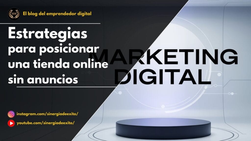 Portada del artículo "Cómo posicionar tu tienda online sin depender de anuncios".