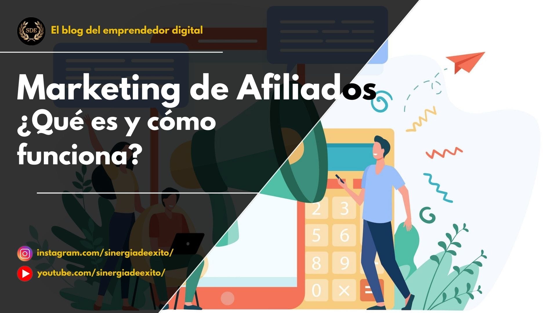 Marketing de afiliados: el sistema más simple para emprender